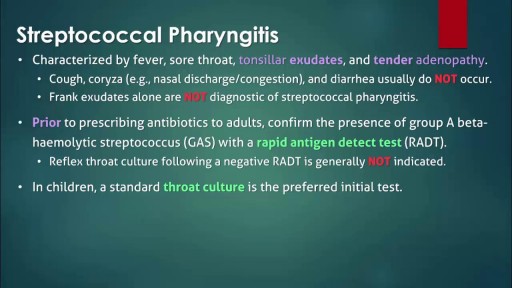 Streptococcal Pharyngitis