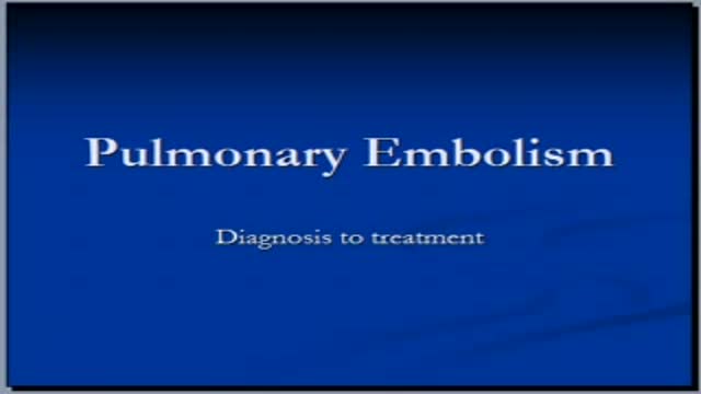 Pulmonary Embolism Medical Video