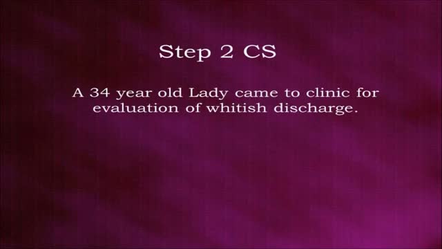 USMLE Step 2 CS - Vaginal Discharge