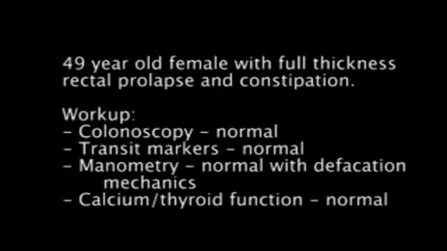 Hand Assisted Laparoscopic Sigmoid Resection and Rectopexy