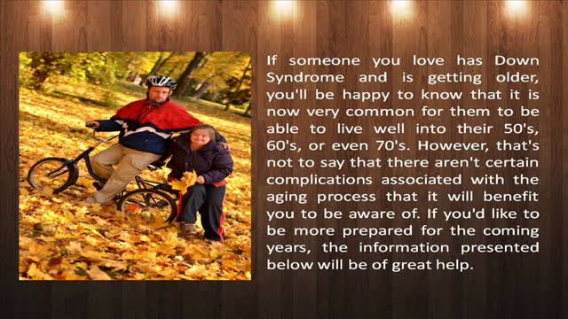 Aging with Down Syndrome by York county SeniorCare