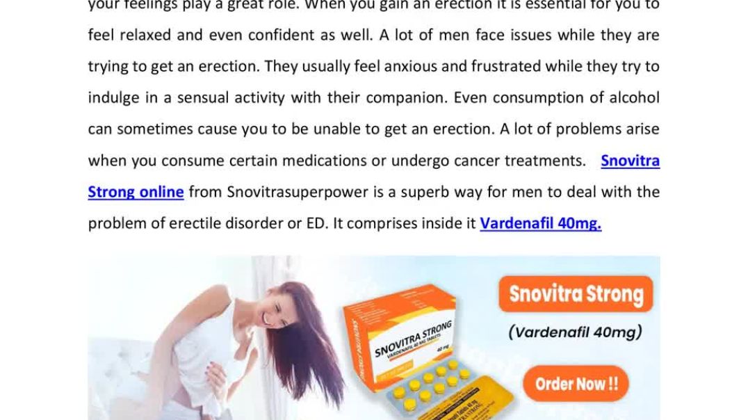 ⁣Snovitra Strong-A Strong Medication For The Management Of Erection Failure