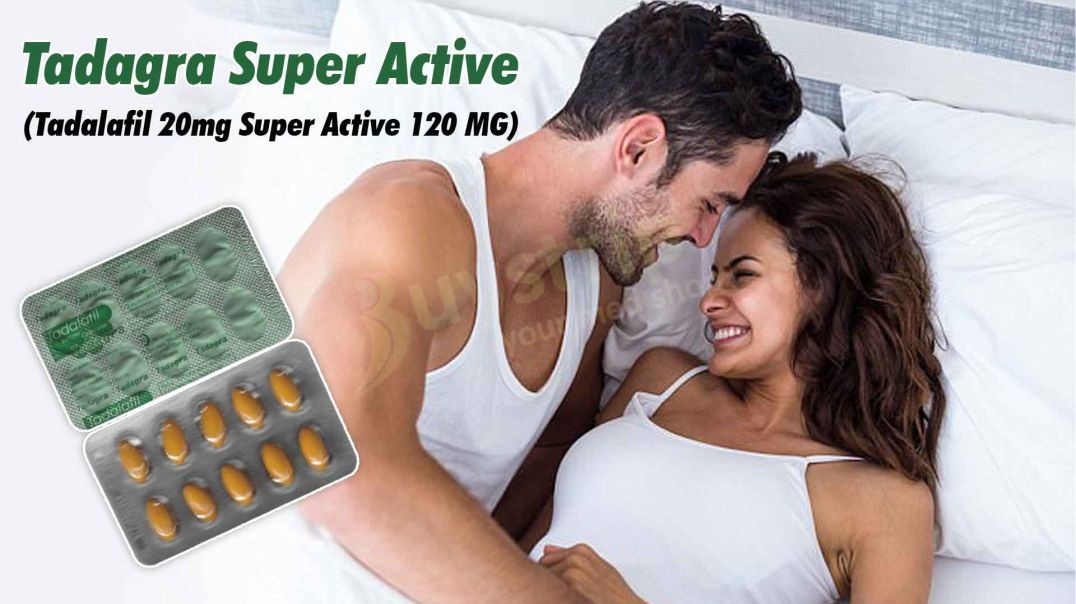 ⁣Reviving Intimate Experiences and Confidence with Tadagra Super Active