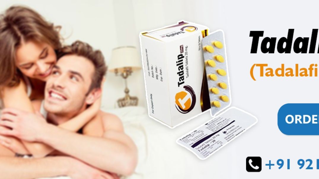Satisfied your Sensual desire with Tadalip 20mg