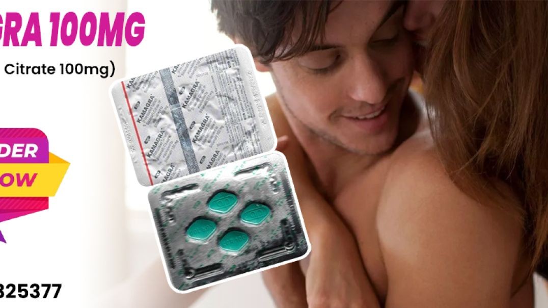 ⁣A Superb Medication to Deal with Erection Failure or ED With Kamagra 100mg