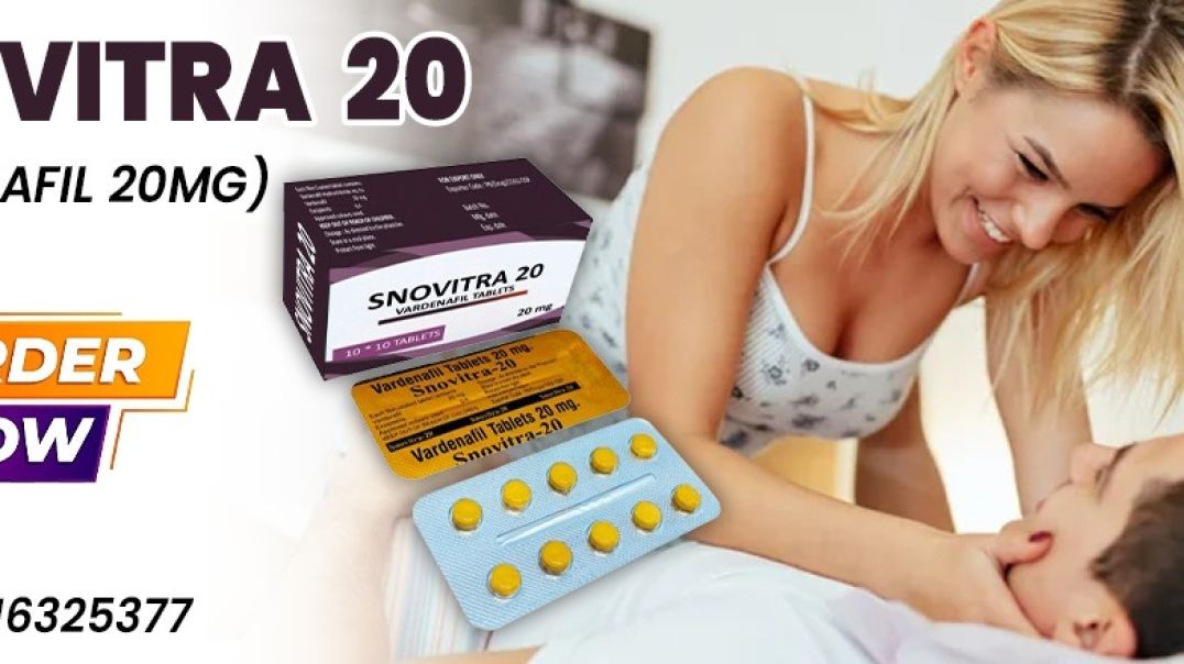 ⁣A Superb Way to Improve Erectile Function With Snovitra 20mg