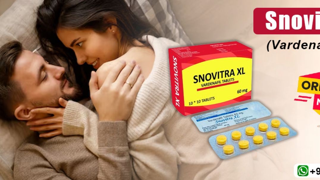 ⁣The Best Treatment to Combat Erectile Disorder in Males With Snovitra XL