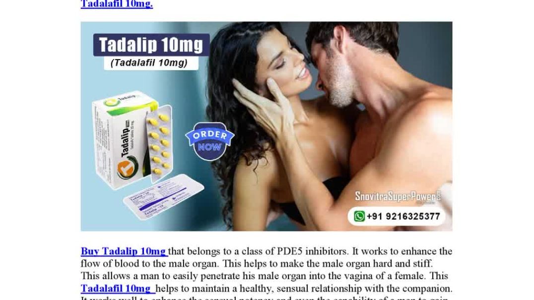 Tadalip 10-A Reliable Medication to Fix Erection Failure in Males