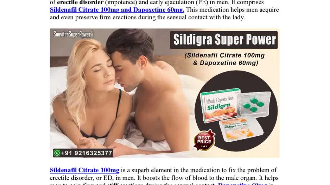 Sildigra Super Power-A Flawless Medication to Fix Impotence &amp