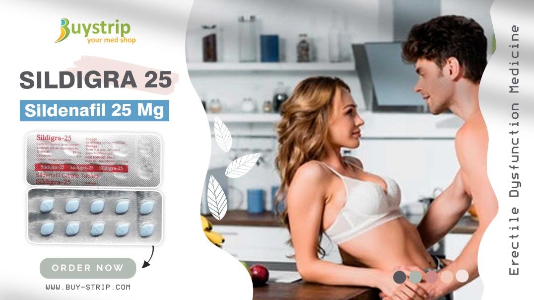 ⁣A Perfect Remedy to Fix Erectile Function in Males With Sildigra 25mg