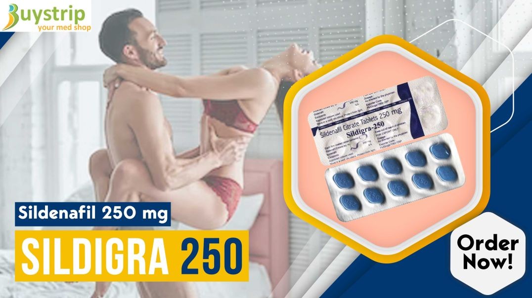 ⁣An Oral Medication to Fix ED With Sildigra 250