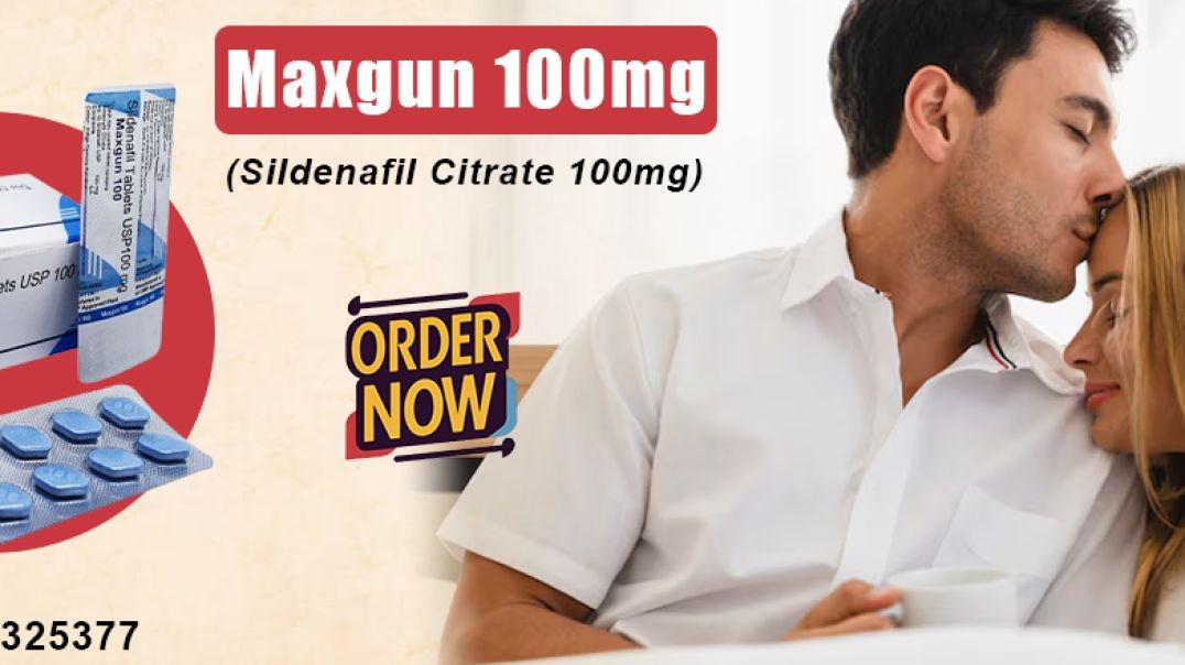 ⁣Best Medication to Manage Erection Failure in Males With Maxgun 100mg