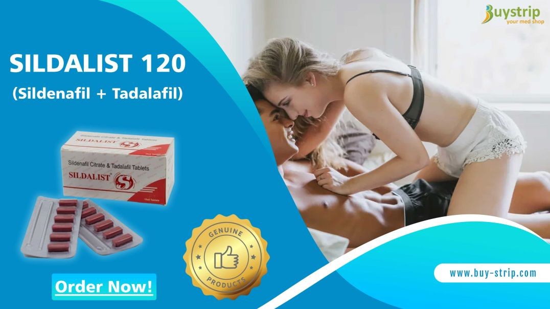 ⁣A Superb Medication to Manage Poor Sensual Performance With Sildalist 120mg