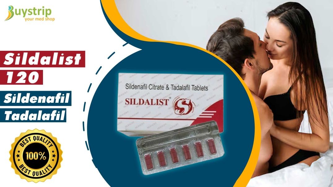 ⁣An Oral Medication to Fix ED With Sildalist 120