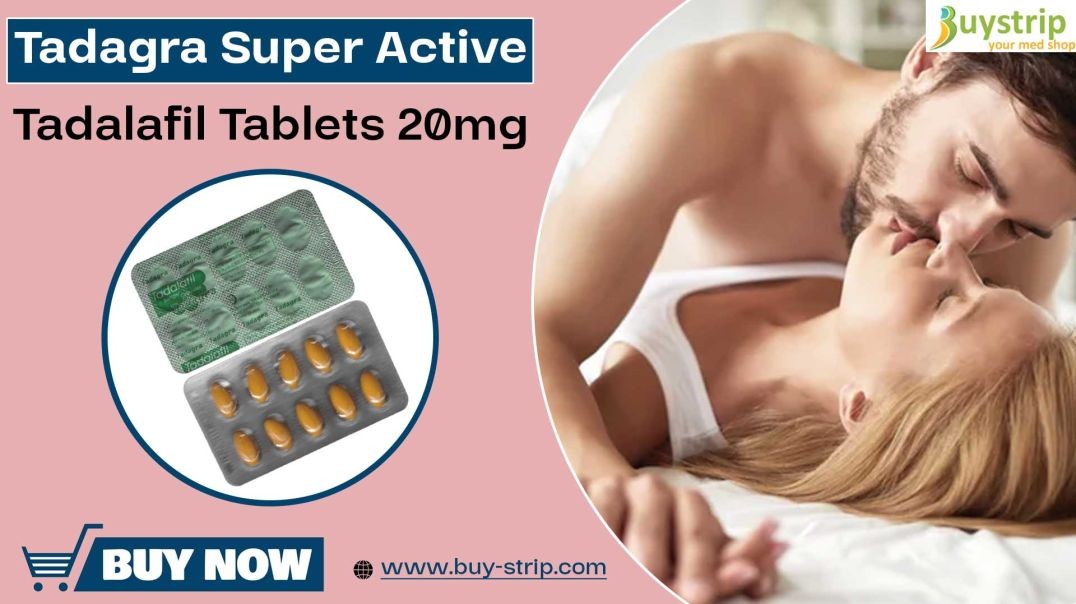 ⁣Say goodbye to Erectile Dysfunction (ED). Buy Tadagra Super Active Online