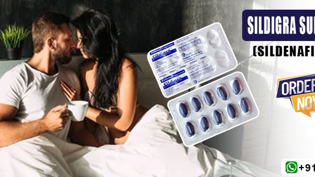 ⁣A Perfect Medication to Fix Erectile Function in Males With Sildigra Super Active