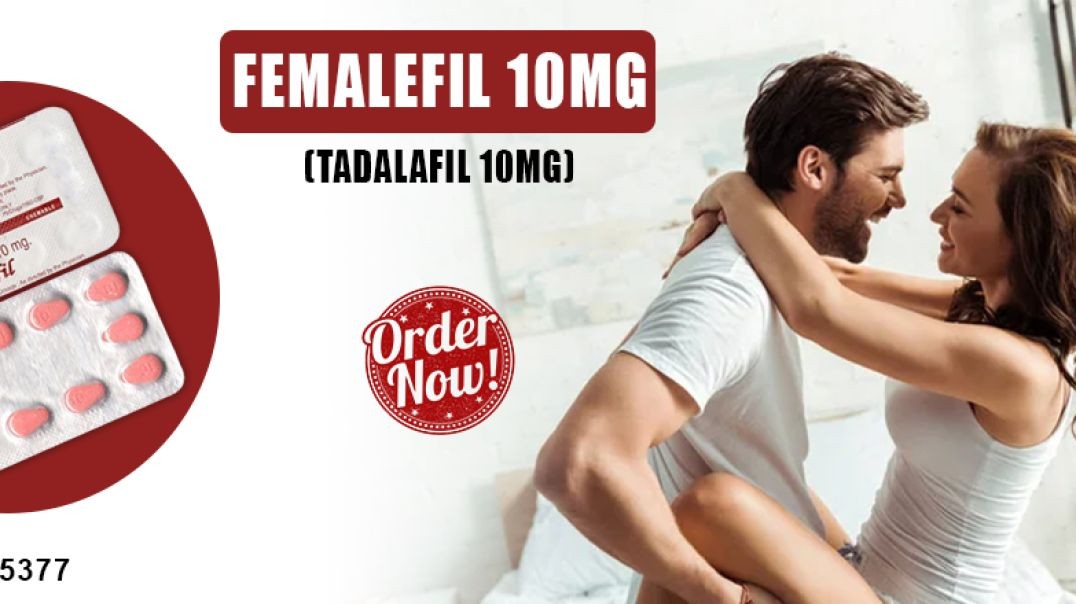 Outstanding Medication to Fix HSSD in Females With Femalefil 10mg