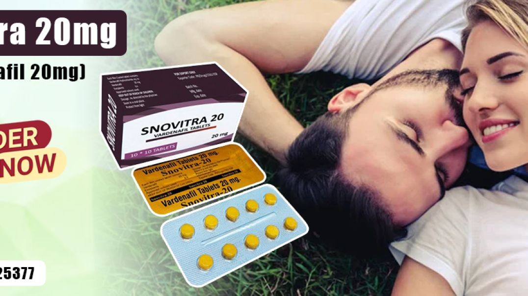 ⁣Unique Medication to Regain Sensual Confidence in Males With Snovitra 20mg