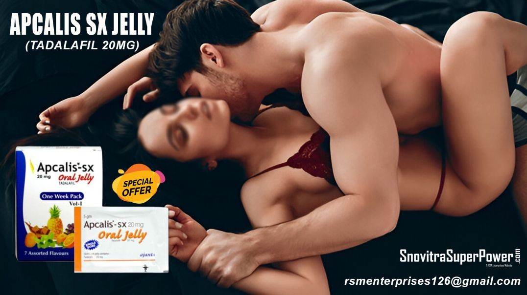 ⁣Apcalis SX Jelly Gain Smoother Erections with an Influential Remedy