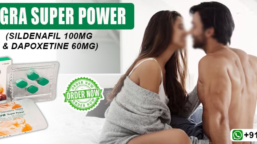 Fix Impotence &amp;amp; PE In Males to Manage Sensual Health With Sildigra Super Power