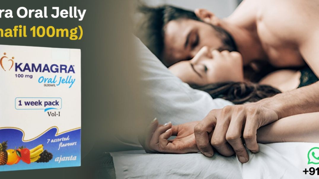 ⁣The Perfect Medication for the Management of Impotence With Kamagra Oral Jelly