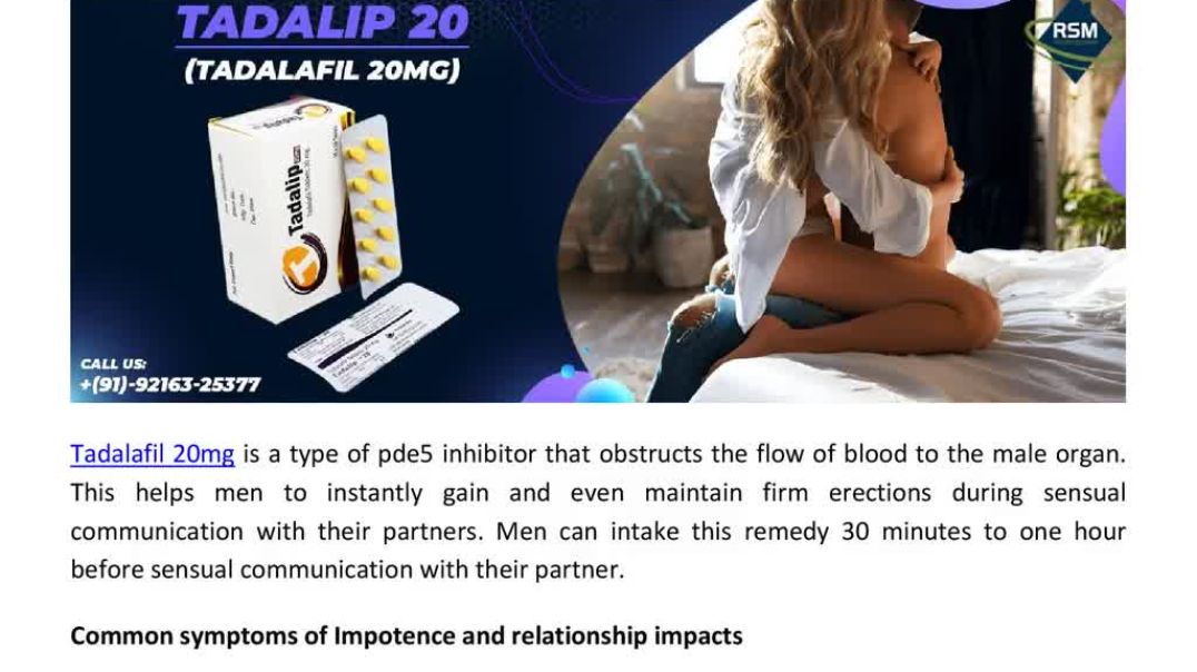 Combat Impotence & its impact on the relationship With Tadalip 20mg