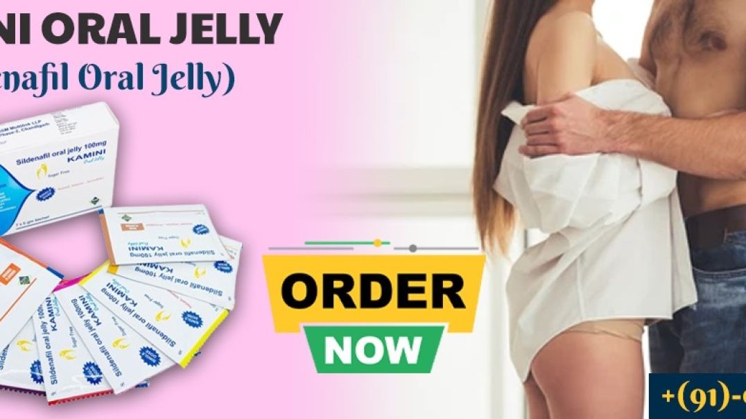 ⁣Gain Higher Sensual Desire &amp;amp; Erectile Functioning With Sildenafil Oral Jelly